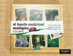 Libro El Huerto medicinal ecológico a la carta